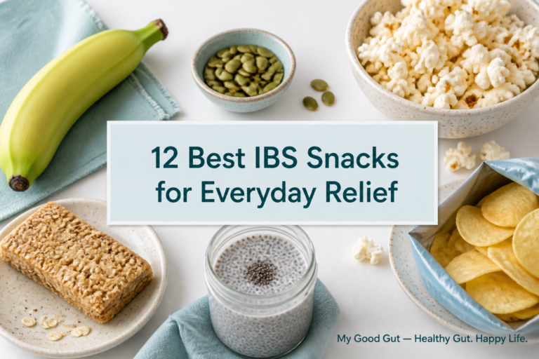 Cover flatlay of IBS-friendly snacks with title '12 Best IBS Snacks for Everyday Relief' and My Good Gut branding