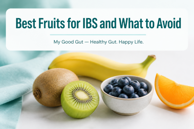 Cover photo of kiwifruit, banana, blueberries and orange with title 'Best Fruits for IBS and What to Avoid'