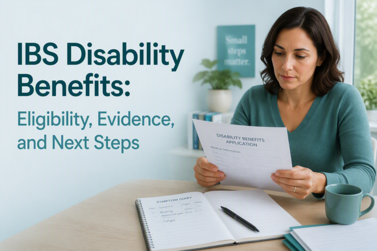 IBS disability benefits guide with paperwork, symptom diary, and work limitations