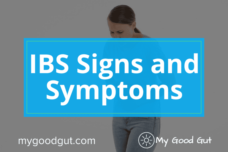 IBS Symptoms and Signs