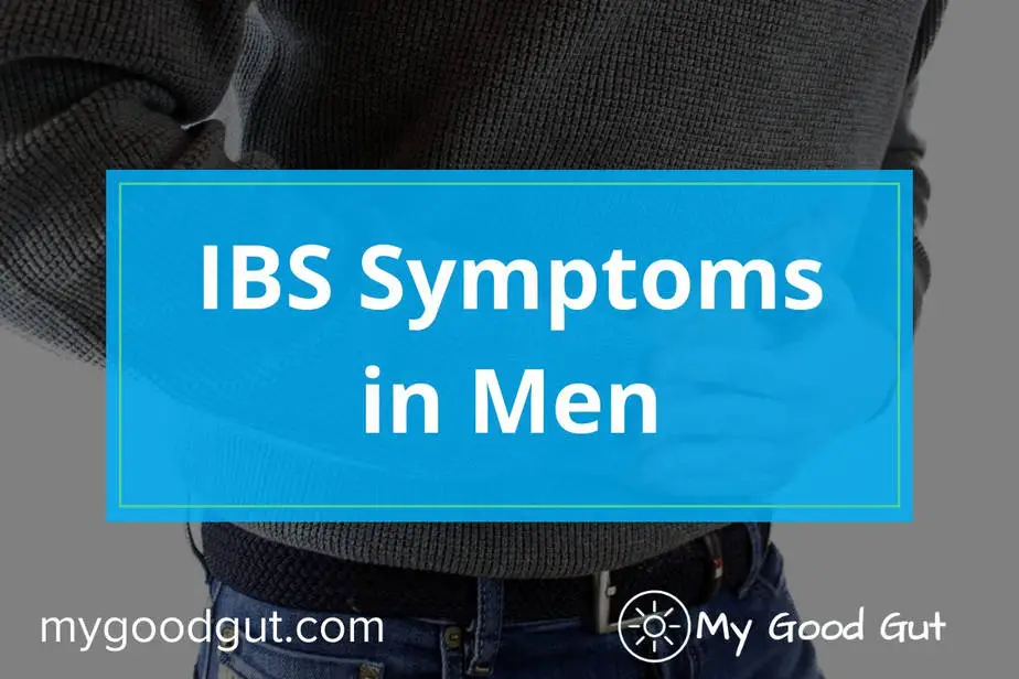 IBS Symptoms in Men